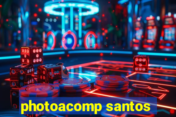 photoacomp santos